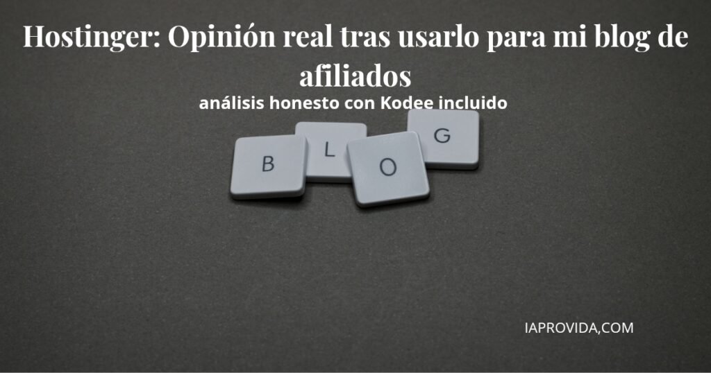 Hostinger opiniones análisis real bloque de afiliados